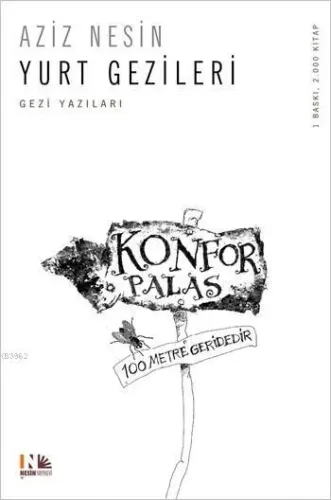 Yurt Gezileri - Aziz Nesin