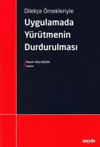 Uygulamada Yürütmenin Durdurulması