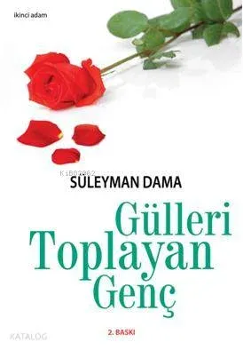 Gülleri Toplayan Genç