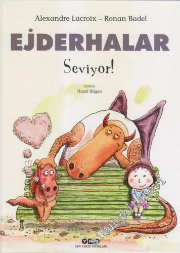 Ejderhalar Seviyor! CİLTLİ -        2018