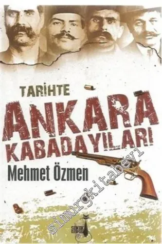 Tarihte Ankara Kabadayıları -        2015