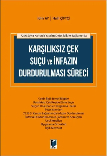 Karşılıksız Çek Suçu ve İnfazın Durdurulması Süreci