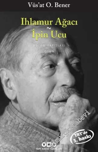 Ihlamur Ağacı / İpin Ucu -           2016