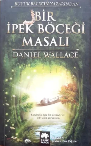 Bir İpek Böceği Masalı