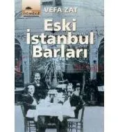 Eski İstanbul Barları