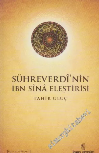 Sühreverdi'nin İbn Sina Eleştirisi -