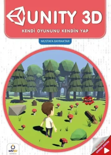 Unity3d; Kendi Oyununu Kendin Yap