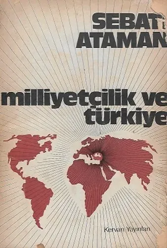 Milliyetçilik ve Türkiye 1977 Baskı Kitap