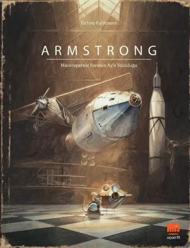 Armstrong; Maceraperest Farenin Ay'a Yolculuğu