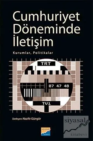 Cumhuriyet Döneminde İletişim