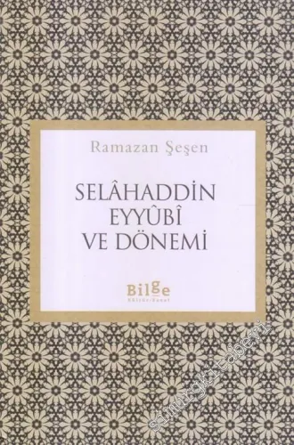 Selahaddin Eyyubi ve Dönemi -        2018
