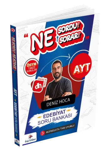 Deniz Hoca Ne Sordu Ne Sorar AYT Edebiyat Soru Bankası
