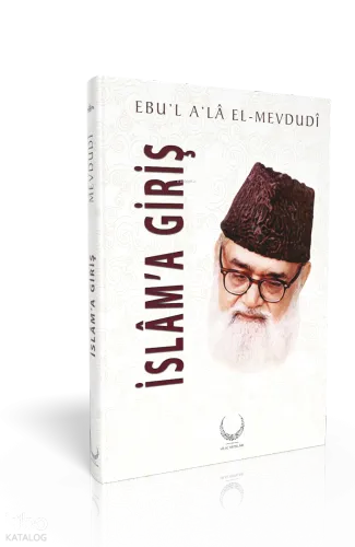 İslam'a Giriş (Ciltli) - Hilal Yayınları - Selam Kitap