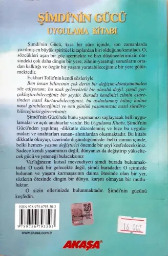 Şimdi'nin Gücü Uygulama Kitabı Eckhart Tolle Akaşa Yayınları