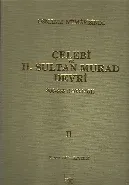 Osmanlı Mi'marisinde Çelebi ve II. Sultan Murat Devri-2: 806-855 (1408-1451)