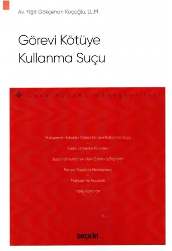 Görevini Kötüye Kullanma Suçu