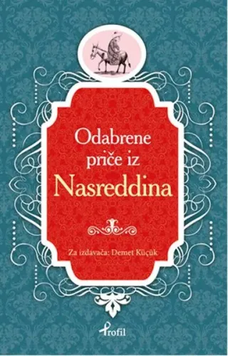 Nasreddin Hoca; Boşnakça Seçme Hikayeler