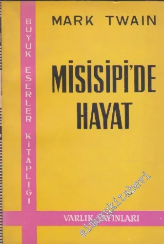 Misisipi'de Hayat -