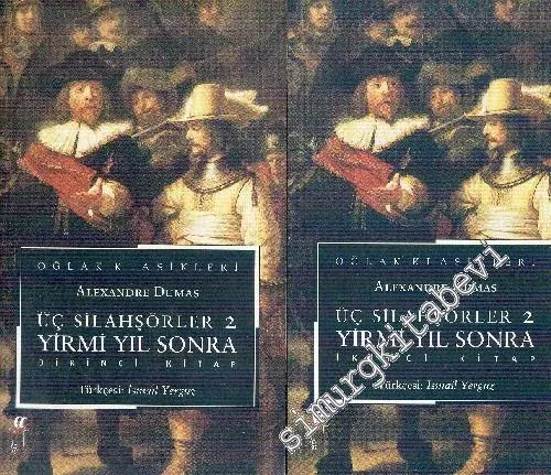 Üç Silahşörler 2 : 20 Yıl Sonra (Birinci Kitap) -