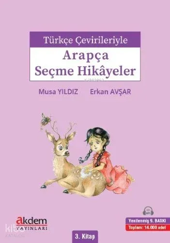 Türkçe Çevirileriyle Arapça Seçme Hikayeler 3. Kitap