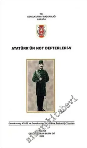 Atatürk'ün Not Defterleri, Cilt 5 -