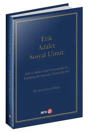 Etik Adalet Sosyal Umut