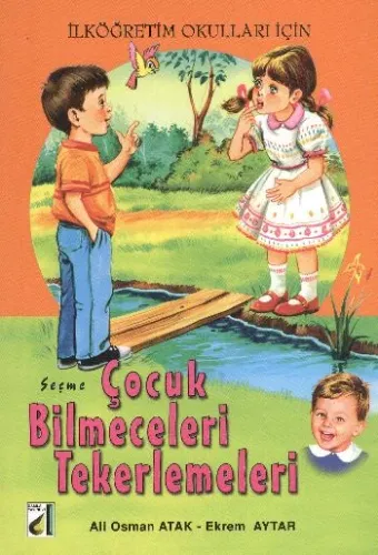Seçme Çocuk Bilmeceleri Tekerlemeleri