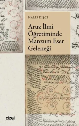 Aruz İlmi Öğretiminde Manzum Eser Geleneği
