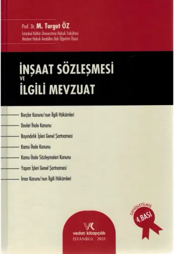 İnşaat Sözleşmesi ve İlgili Mevzuat