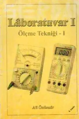 Laboratuvar 1 / Ölçme Tekniği - 1