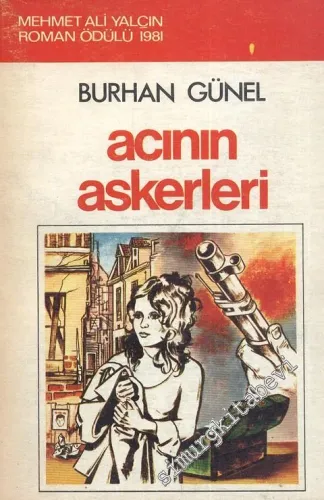 Acının Askerleri -        1981