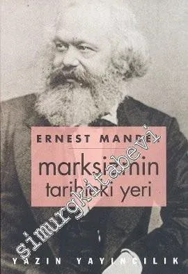 Marksizmin Tarihteki Yeri - 2007