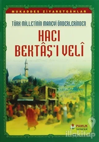 Hacı Bektaş'ı Veli (Evliya-017)