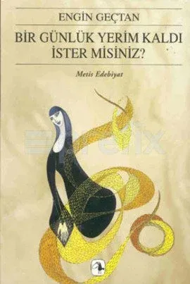 Bir Günlük Yerim Kaldı İster misiniz?
