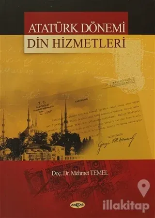 Atatürk Dönemi Din Hizmetleri