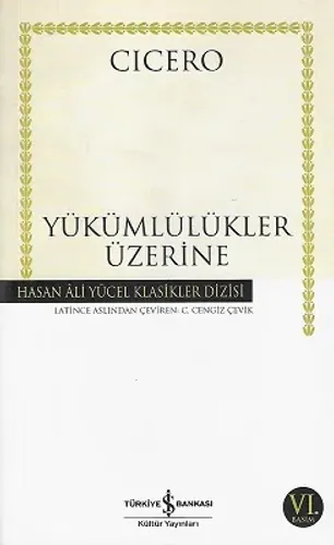 Yükümlülükler Üzerine - Hasan Ali Yücel Klasikleri