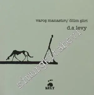 Varoş Manastırı / Ölüm Şiiri -