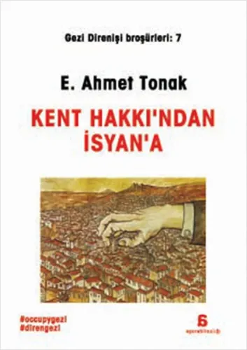 Kent Hakkı'ndan İsyan'â