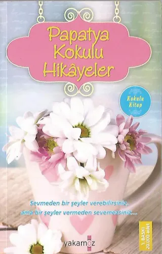 Papatya Kokulu Hikayeler