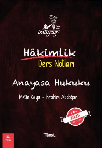 İMTİYAZ  Hakimlik Ders Notları Anayasa Hukuku Ders Notları