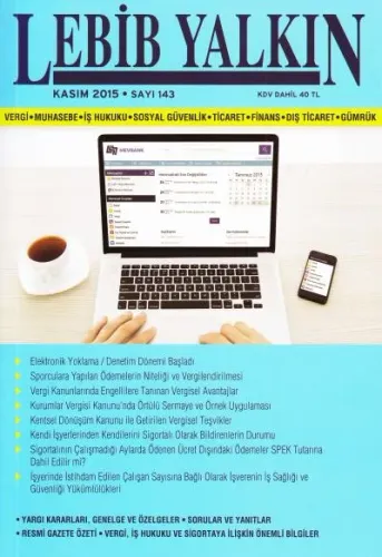 Lebib Yalkın Mevzuat Dergisi Sayı:B143 Kasım 2015