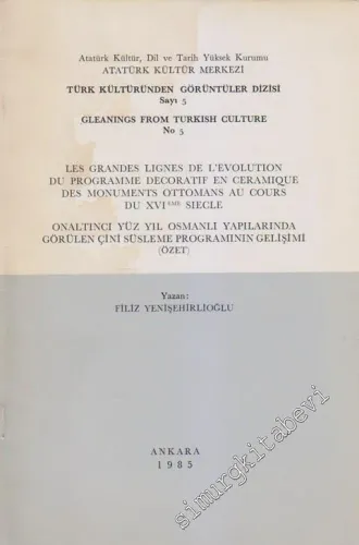Les Grandes Lignes de L'Evolution du Programme Decoratif en Ceramique 
