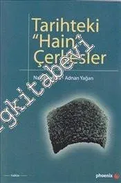 Tarihteki Hain Çerkesler -         2010