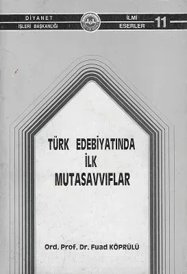 Türk Edebiyatında İlk Mutasavvıflar