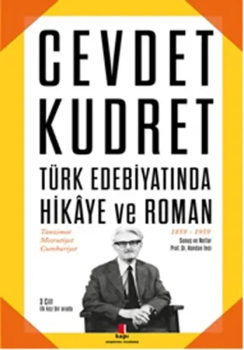 Türk Edebiyatında Hikaye ve Roman; Tanzimat Meşrutiyet Cumhuriyet