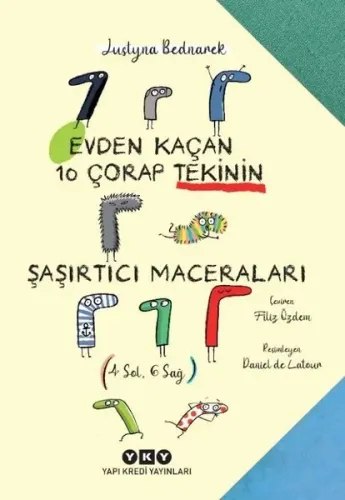 Evden Kaçan 10 Çorap Tekinin Şaşırtıcı Maceraları