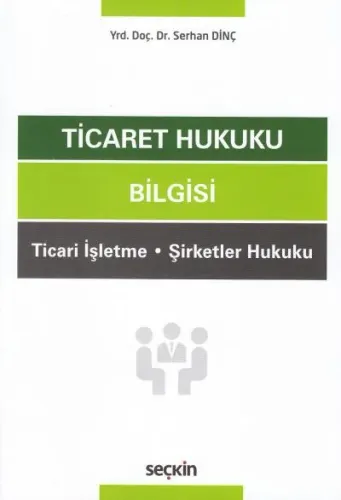 Ticaret Hukuku Bilgisi