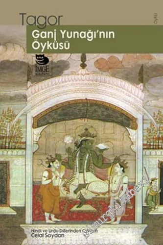 Ganj Yunağı'nın Öyküsü  -