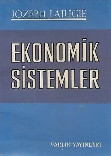 Ekonomik Sistemler - 1974 Yılı Basımı Kitap