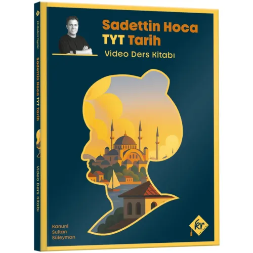 Sadettin Hoca TYT Tarih Video Ders Kitabı